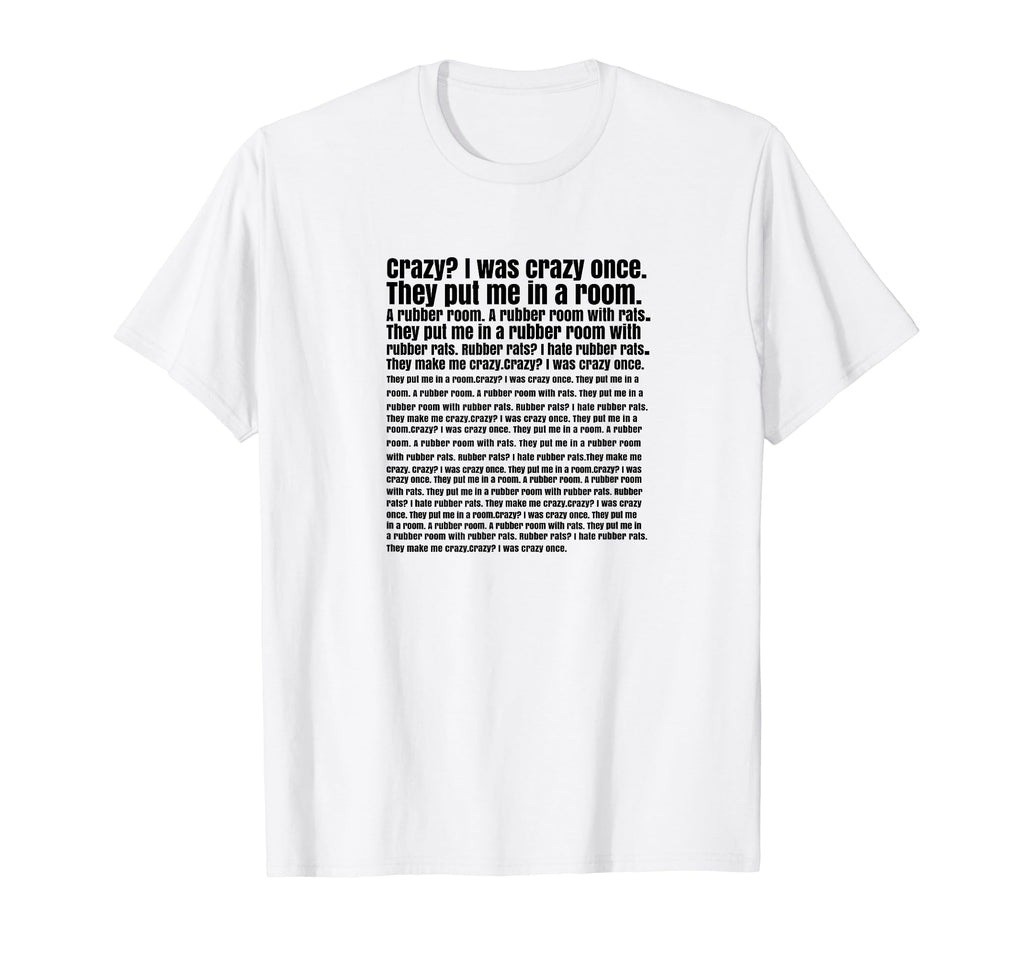 Crazy I Was Crazy Once Mental Health T-Shirt - Trendy Graphic for Adults - T-Shirt, Sweatshirt, Hoodie