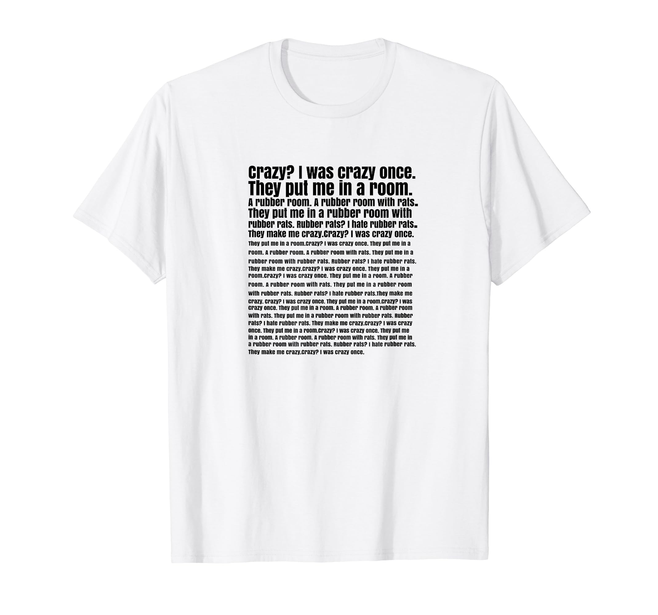 Crazy I Was Crazy Once Mental Health T-Shirt - Trendy Graphic for Adults - T-Shirt, Sweatshirt, Hoodie