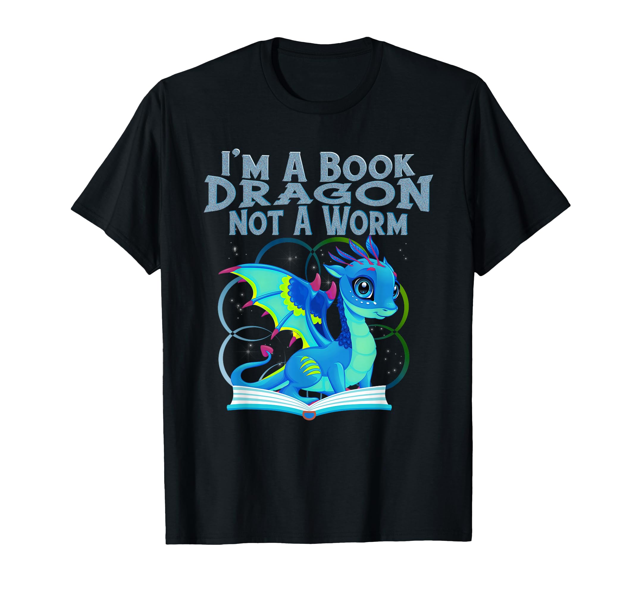 Im Book Dragon Not Worm Funny Dragons T-Shirt - Graphic Print Men Women - T-Shirt, Sweatshirt, Hoodie