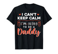 Im Going To Be Daddy Funny Family Reveal T-Shirt - Graphic Print Unisex - T-Shirt, Sweatshirt, Hoodie