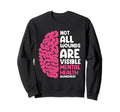 Mental Health Not All Wounds Sweatshirt - Casual Everyday Wear for Adults - T-Shirt, Sweatshirt, Hoodie