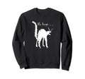 Hissing Cat Anti No Hugs Antisocial Sweatshirt - Minimalist Print Unisex - T-Shirt, Sweatshirt, Hoodie