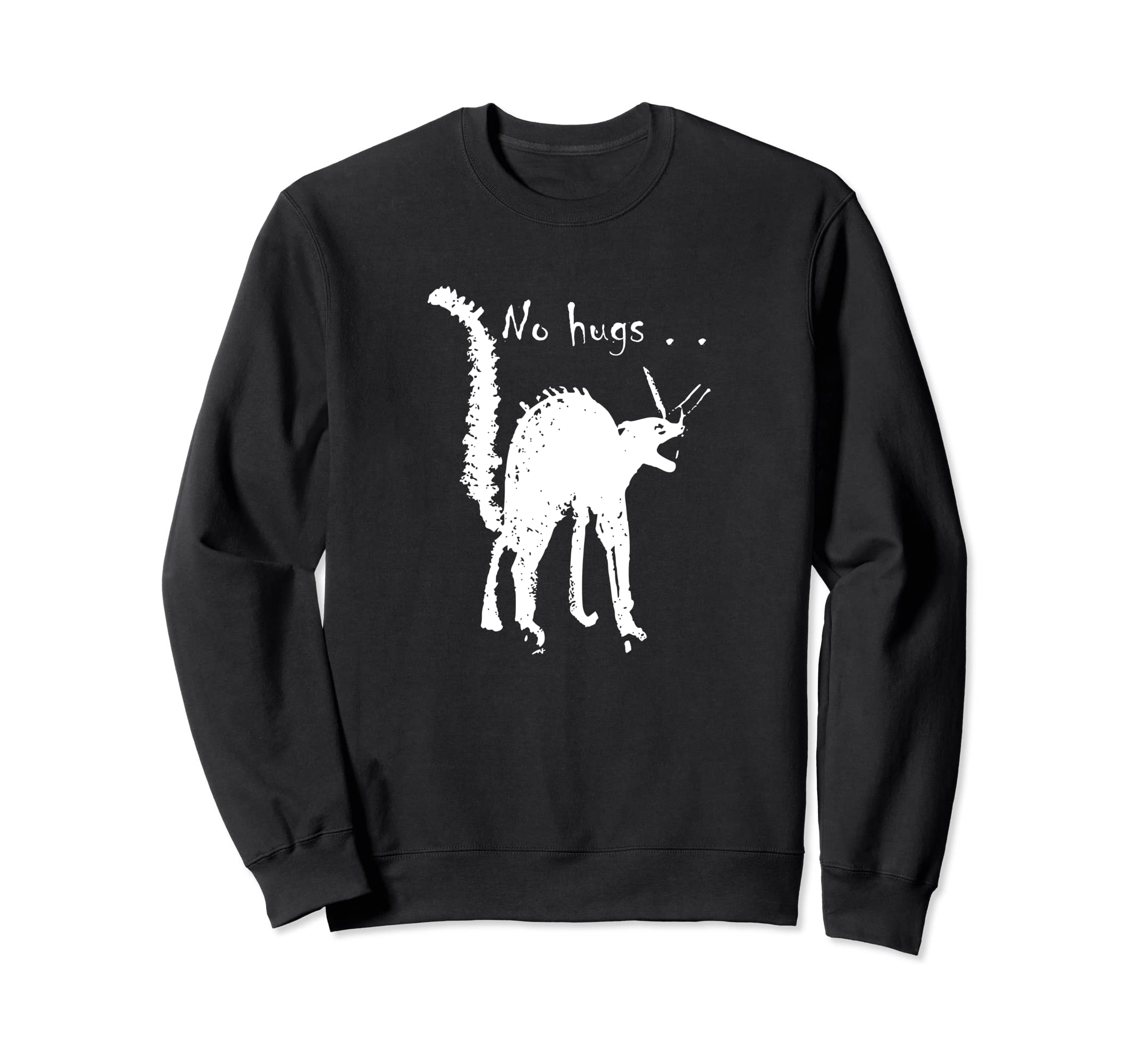 Hissing Cat Anti No Hugs Antisocial Sweatshirt - Minimalist Print Unisex - T-Shirt, Sweatshirt, Hoodie
