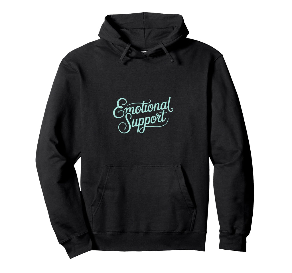 Emotional Support Typography Mental Hoodie - Aesthetic Graphic Men Women - T-Shirt, Sweatshirt, Hoodie