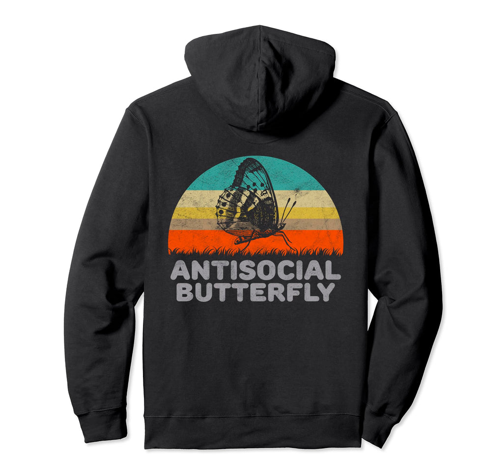 Funny Antisocial Butterfly Hoodie - Graphic Print for Adults - T-Shirt, Sweatshirt, Hoodie