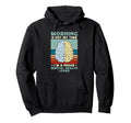 Morning Is Not My Time Mental Health Hoodie - Custom Art Print Unisex - T-Shirt, Sweatshirt, Hoodie