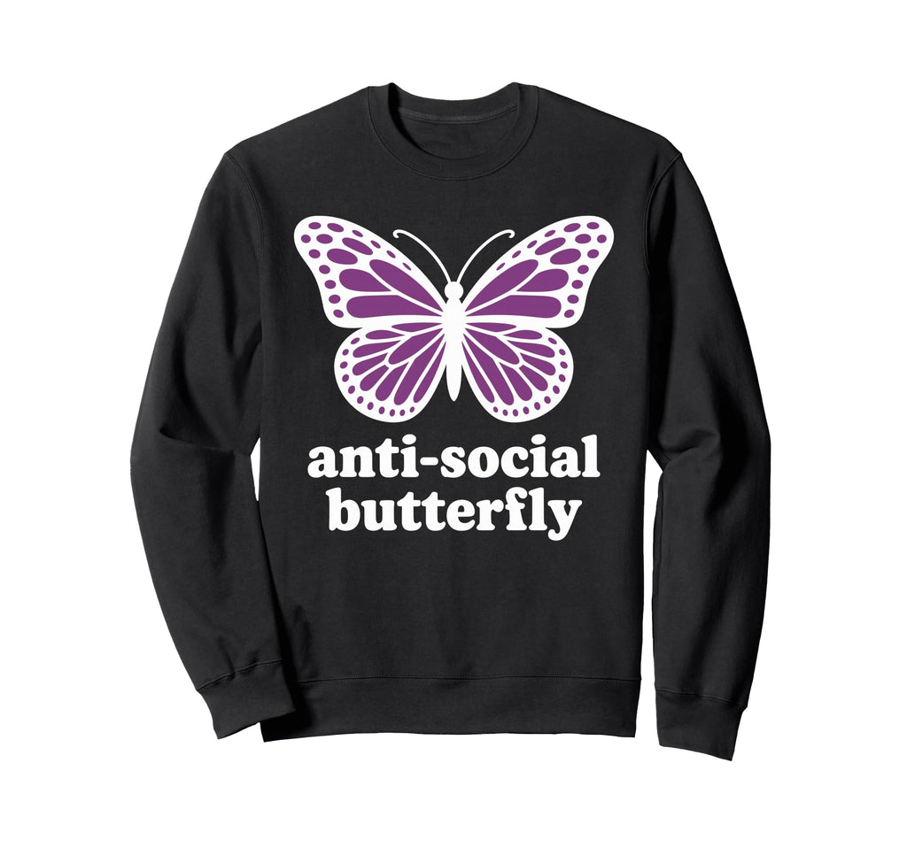 Antisocial Butterfly Sweatshirt - Unique Graphic for Adults - T-Shirt, Sweatshirt, Hoodie
