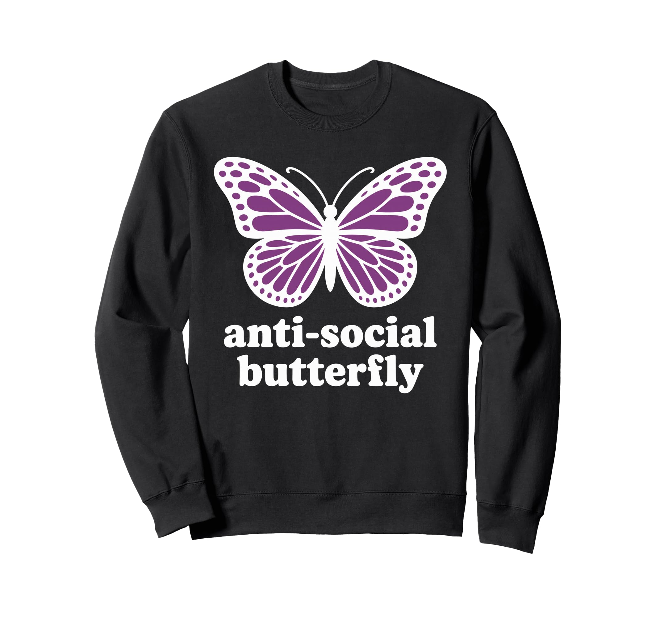 Antisocial Butterfly Sweatshirt - Unique Graphic for Adults - T-Shirt, Sweatshirt, Hoodie