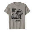 Cowboy Capybara Go Now Git Funny T-Shirt - Casual Everyday Wear Men Women - T-Shirt, Sweatshirt, Hoodie