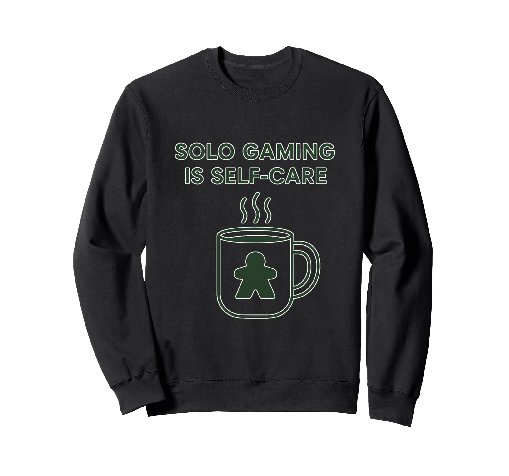 Solo Gaming Is Self Care Coffee Mug Sweatshirt - Minimalist Print Unisex - T-Shirt, Sweatshirt, Hoodie
