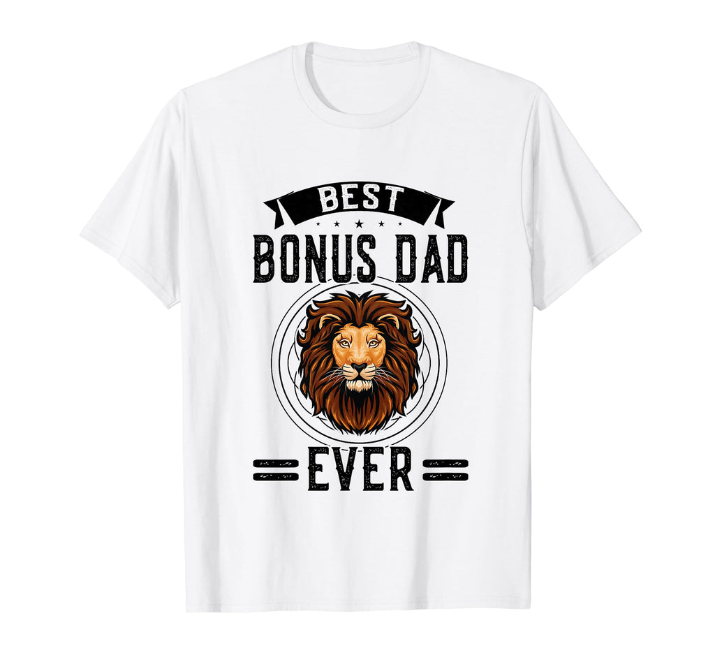 Best Bonus Dad Ever Step Father T-Shirt - Streetwear Style for Adults - T-Shirt, Sweatshirt, Hoodie