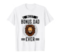 Best Bonus Dad Ever Step Father T-Shirt - Streetwear Style for Adults - T-Shirt, Sweatshirt, Hoodie