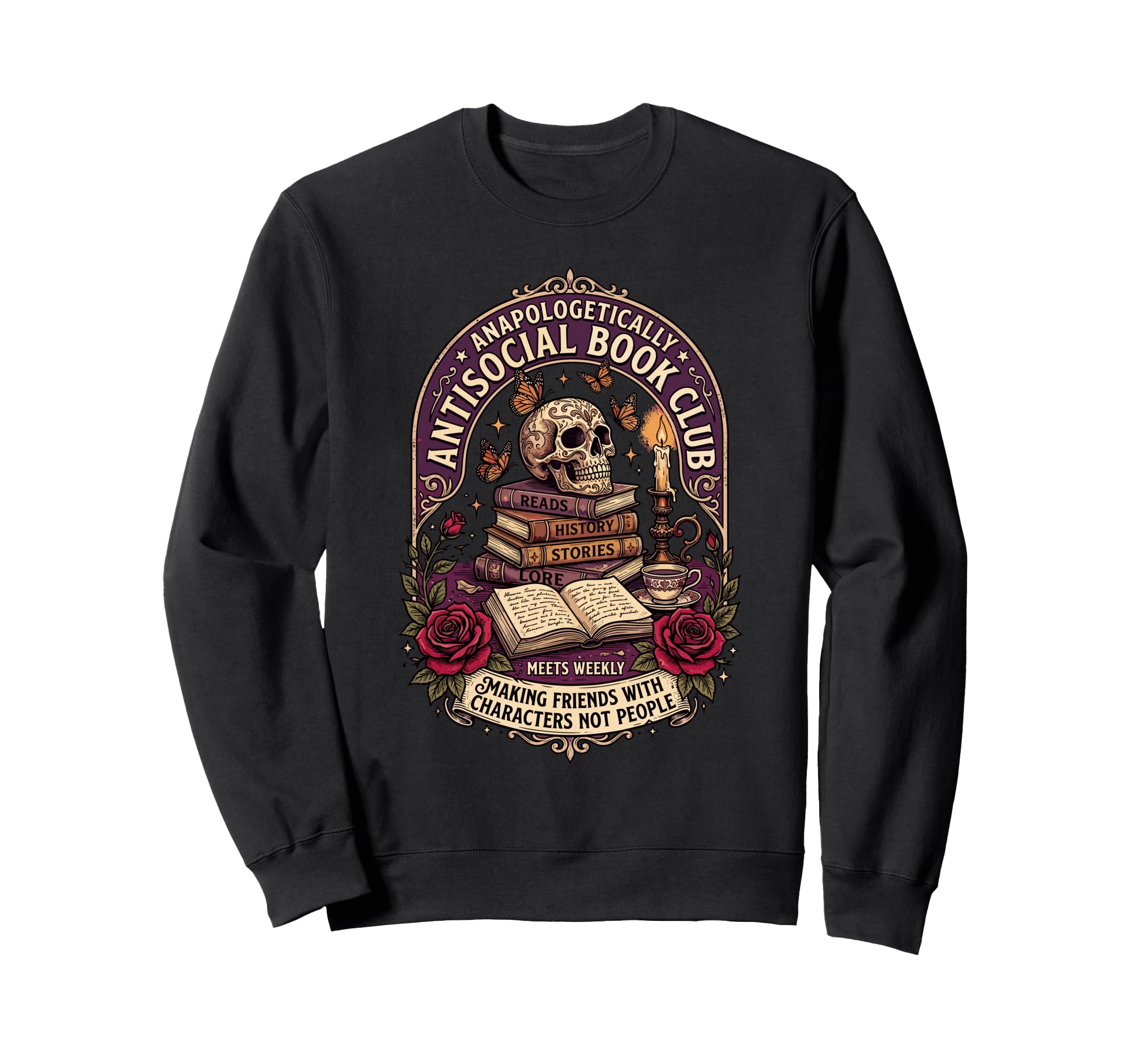 Unapologetically Antisocial Book Sweatshirt - Casual Everyday Wear Unisex - T-Shirt, Sweatshirt, Hoodie