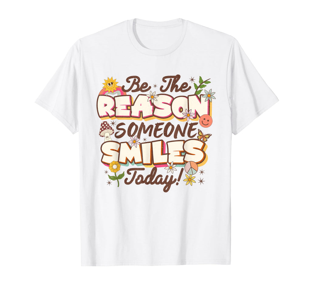 Be Reason Someone Smiles Today Mental T-Shirt - Graphic Print for Adults - T-Shirt, Sweatshirt, Hoodie