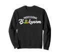 Professional Bookworm Bookish Book Sweatshirt - Unique Graphic for Adults - T-Shirt, Sweatshirt, Hoodie