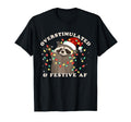 Overstimulated And Festive Racoon Meme T-Shirt - Custom Art Print Unisex - T-Shirt, Sweatshirt, Hoodie