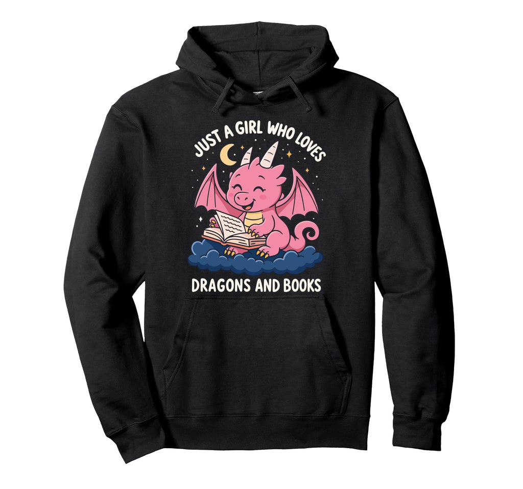 Just Who Loves Dragons And Books Hoodie - Graphic Print Unisex - T-Shirt, Sweatshirt, Hoodie
