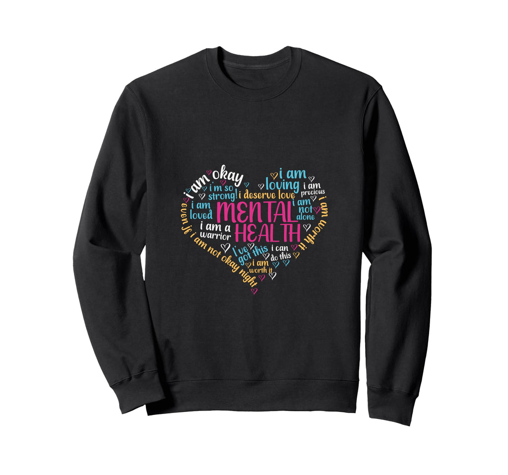 I Deserve Love End Break Stigma Sweatshirt - Graphic Print for Adults - T-Shirt, Sweatshirt, Hoodie