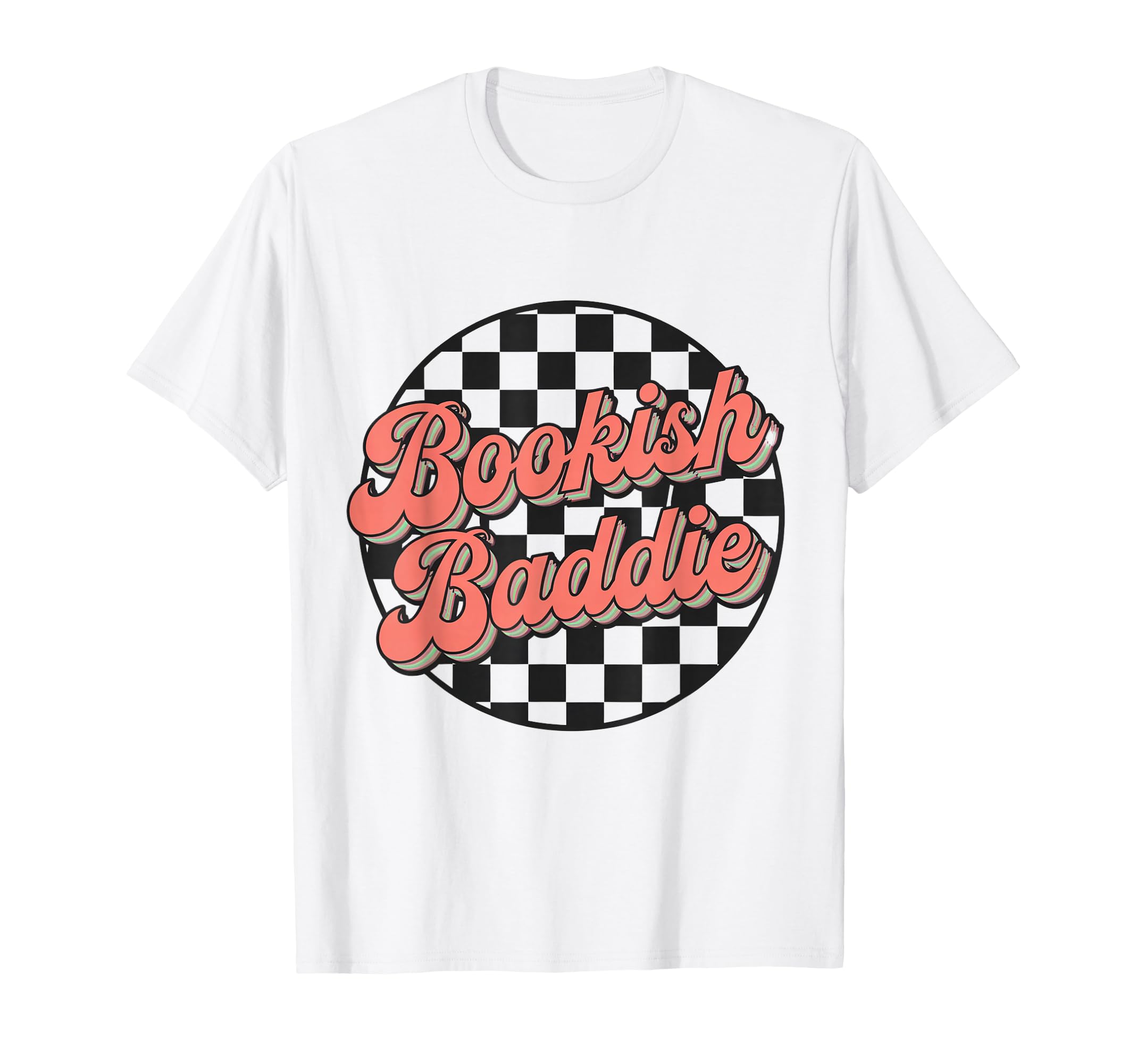 Bookish Baddie Aesthetic Typography T-Shirt - Novelty Apparel for Adults - T-Shirt, Sweatshirt, Hoodie
