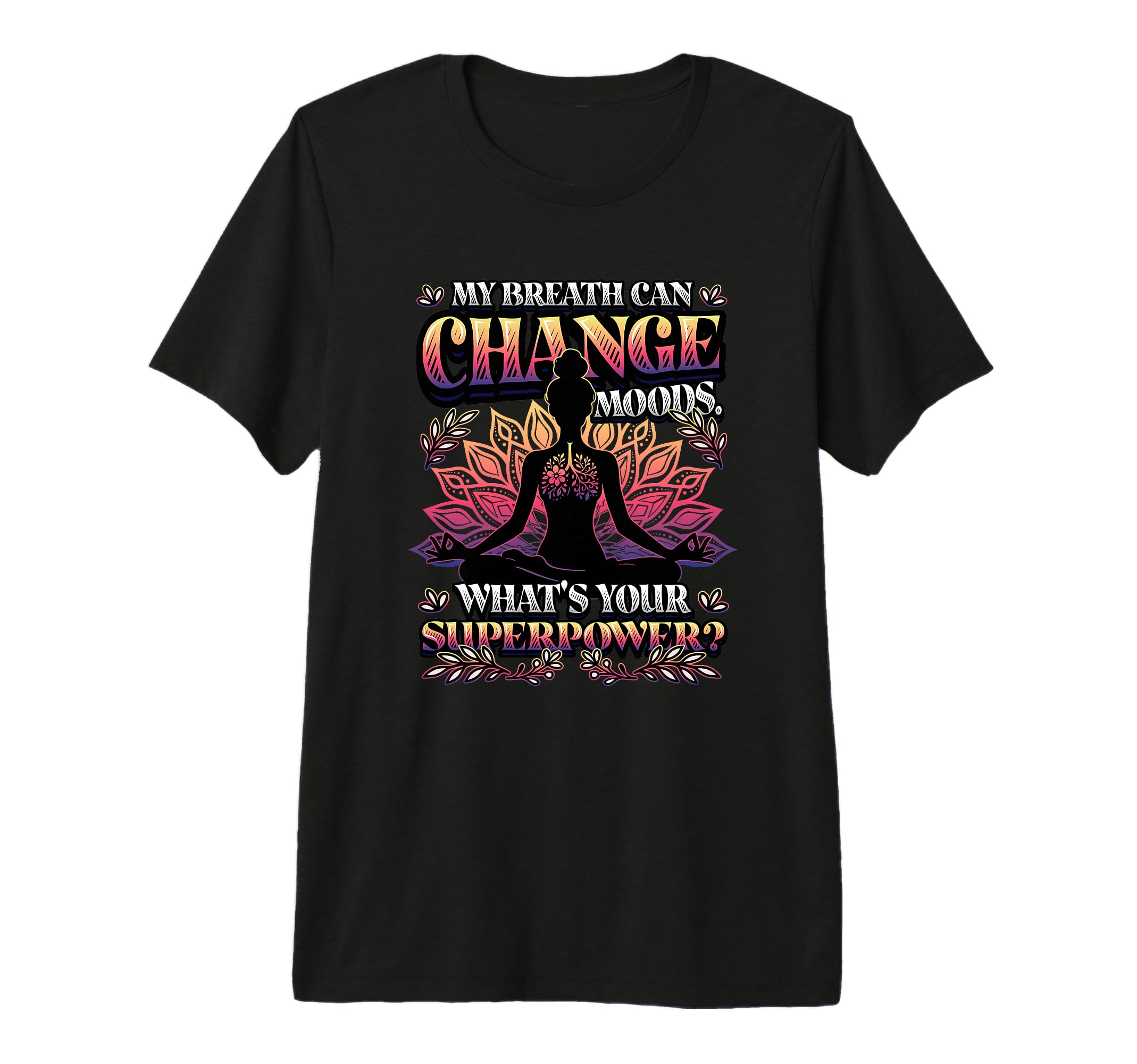 Funny Yoga Meditation Breathwork Tri T-Shirt - Unique Graphic Men Women - T-Shirt, Sweatshirt, Hoodie