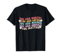 You Matter Kindness Be Kind T-Shirt - Casual Everyday Wear Men Women - T-Shirt, Sweatshirt, Hoodie