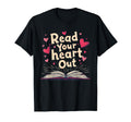 Lovers Reading Club Read Your Heart Out T-Shirt - Trendy Graphic Unisex - T-Shirt, Sweatshirt, Hoodie