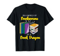 World Bookworms Be Book Dragon Funny Book T-Shirt - Trendy Graphic Unisex - T-Shirt, Sweatshirt, Hoodie