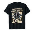 Professional Overthinker And Voice Actor T-Shirt - Graphic Print Men Women - T-Shirt, Sweatshirt, Hoodie