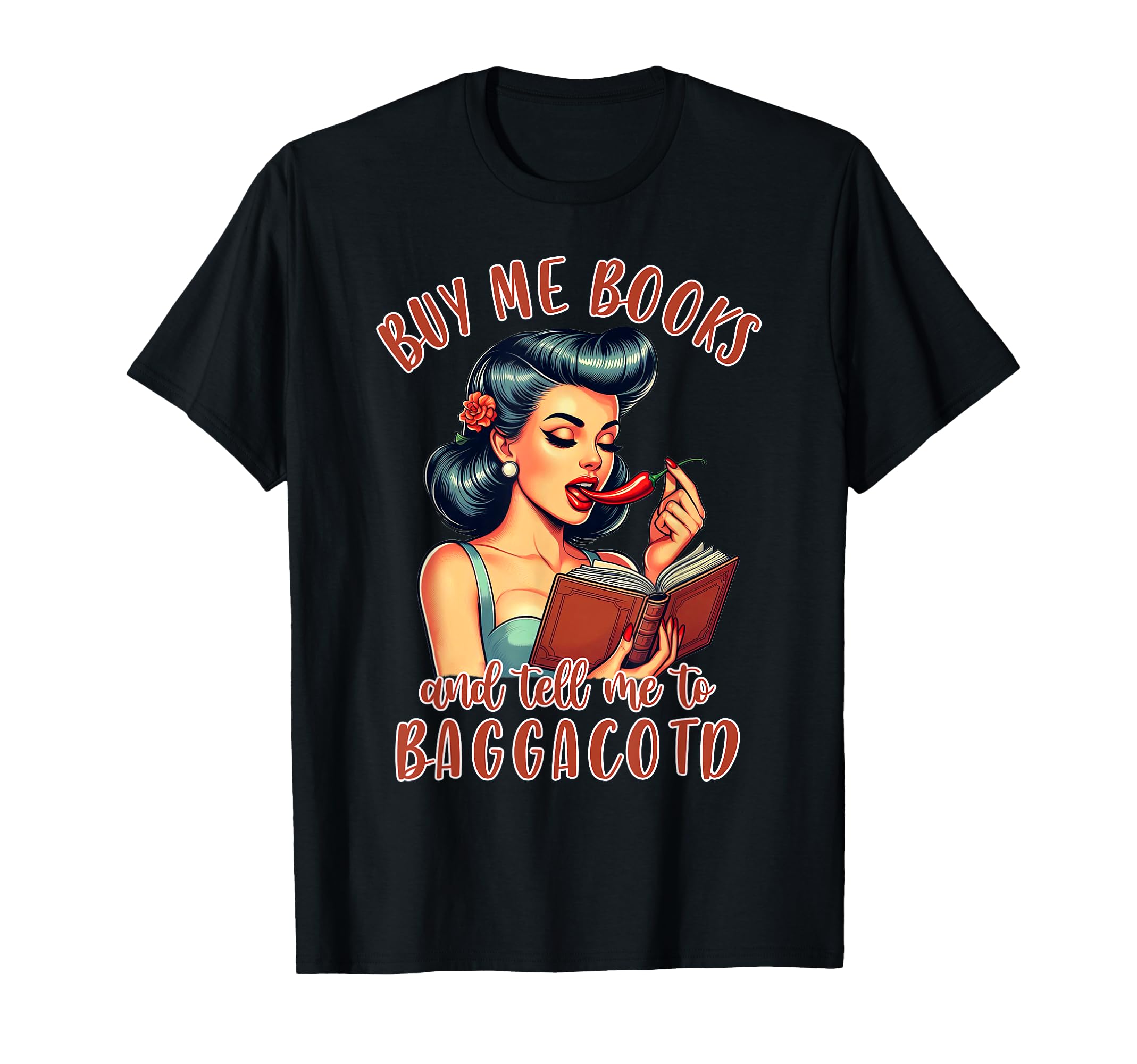 Dark Romance Reader Smutty Buy Me T-Shirt - Aesthetic Graphic for Adults - T-Shirt, Sweatshirt, Hoodie