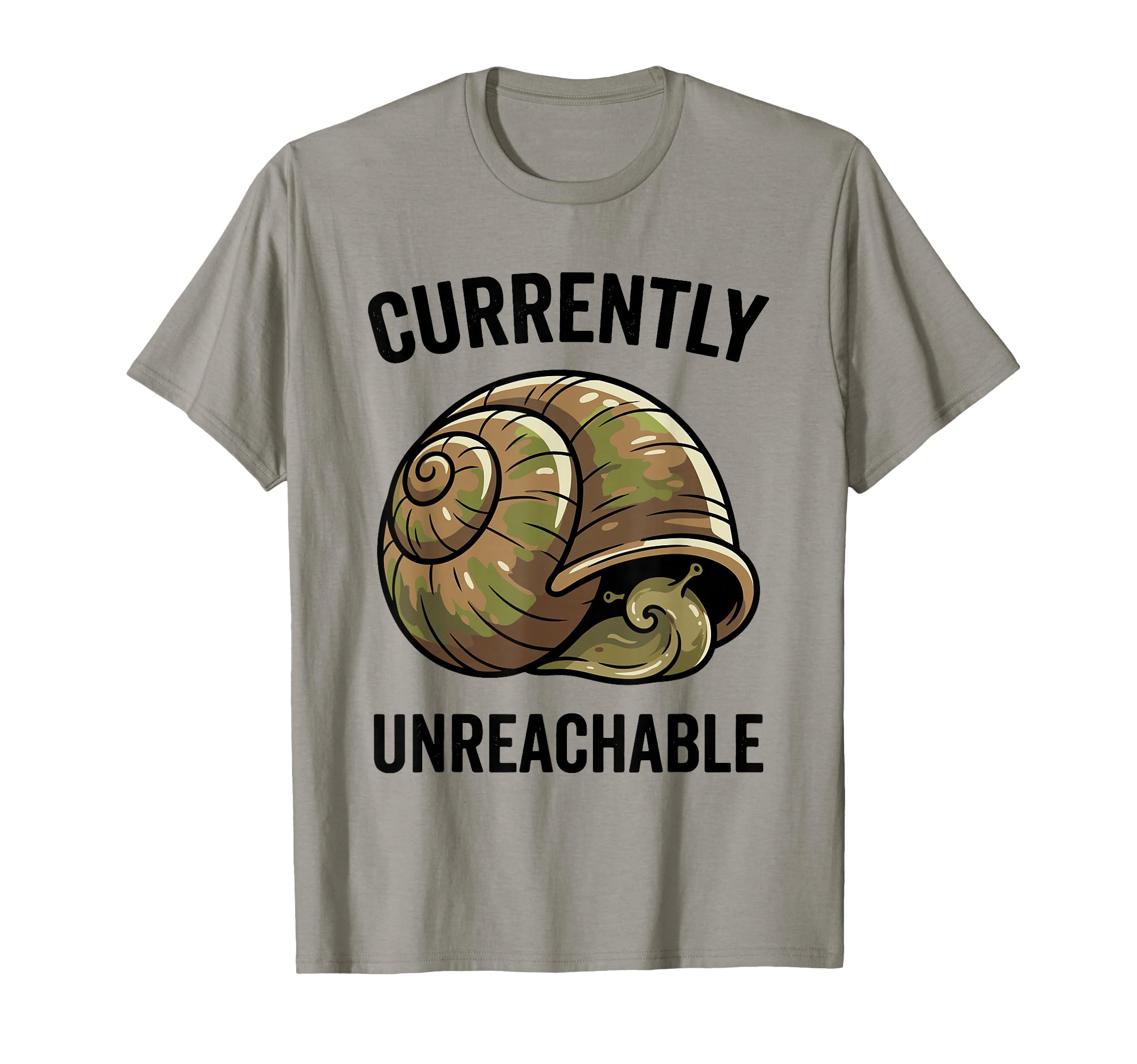 Currently Unreachable Snail T-Shirt - Casual Everyday Wear for Adults - T-Shirt, Sweatshirt, Hoodie
