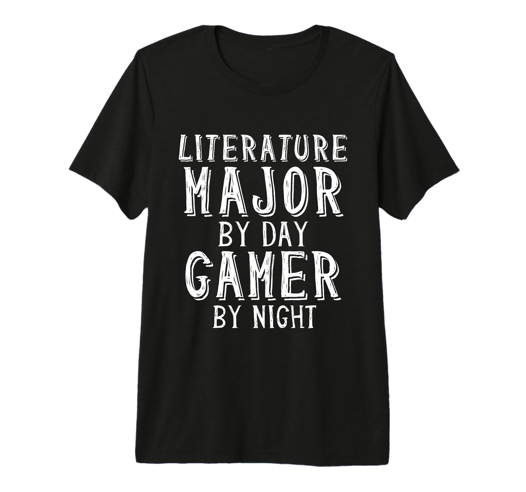 Literature Major Day Gamer Night T-Shirt - Casual Everyday Wear for Adults - T-Shirt, Sweatshirt, Hoodie
