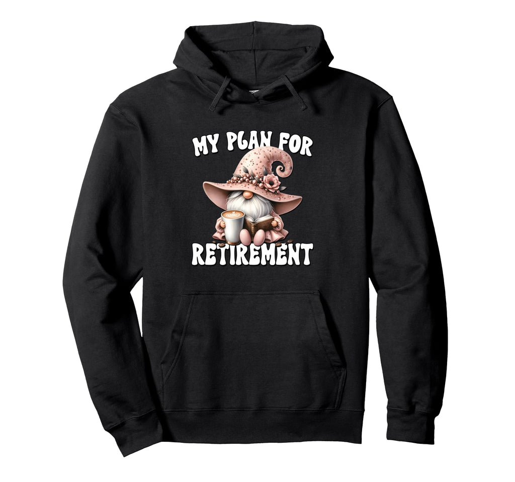 Funny Retirement Gnome Teacher Coffee Hoodie - Casual Everyday Wear Unisex - T-Shirt, Sweatshirt, Hoodie