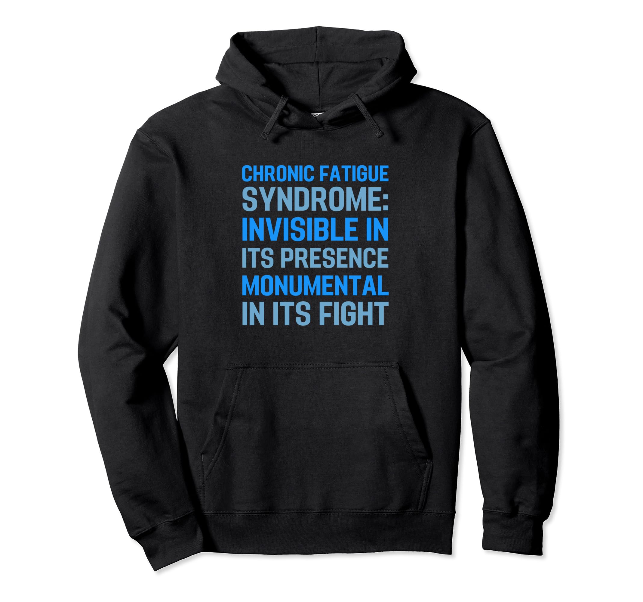 Chronic Fatigue Syndrome Awareness Cfs Hoodie - Novelty Apparel Unisex - T-Shirt, Sweatshirt, Hoodie