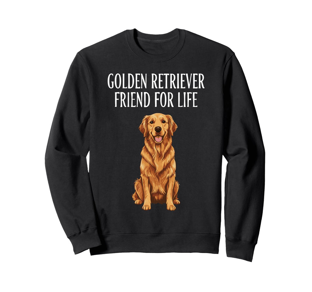Golden Retriever Friend Life Dog Sweatshirt - Graphic Print for Adults - T-Shirt, Sweatshirt, Hoodie