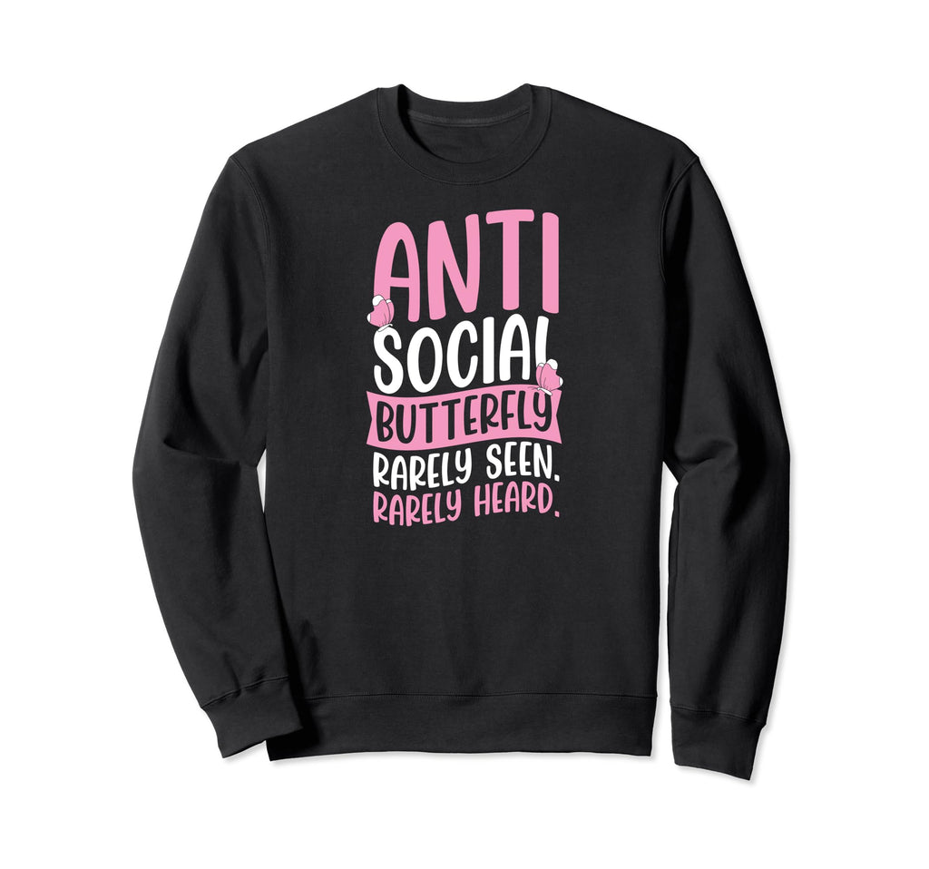 Antisocial Butterfly Rarely Seen Sweatshirt - Custom Art Print for Adults - T-Shirt, Sweatshirt, Hoodie