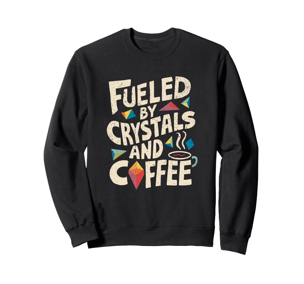 Morning Ritual Coffee Crystals Sweatshirt - Trendy Graphic Men Women - T-Shirt, Sweatshirt, Hoodie