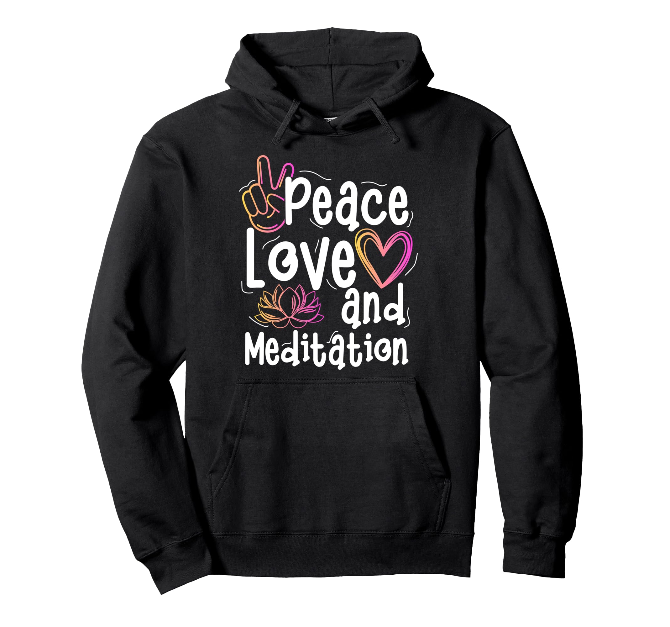 Meditation Yoga Spiritual Peace Namaste Hoodie - Streetwear Style Unisex - T-Shirt, Sweatshirt, Hoodie