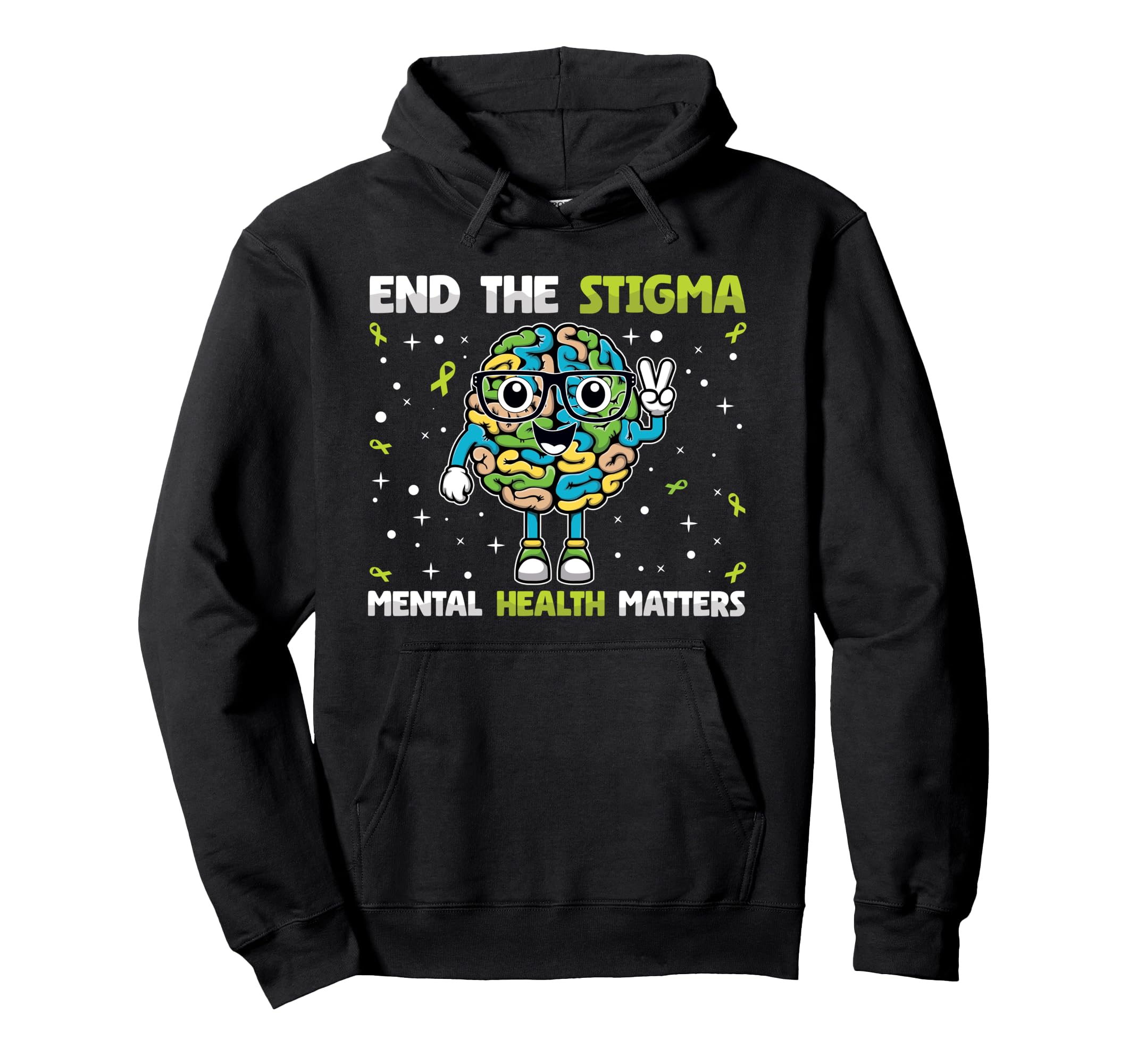 Mental Health Awareness End Stigma Hoodie - Aesthetic Graphic for Adults - T-Shirt, Sweatshirt, Hoodie