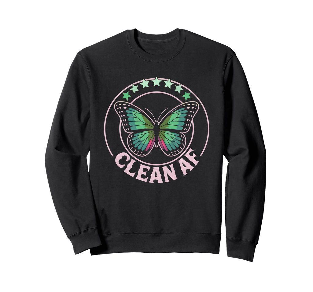 Kawaii Clean Af Still Sober Bitches Sweatshirt - Unique Graphic Men Women - T-Shirt, Sweatshirt, Hoodie
