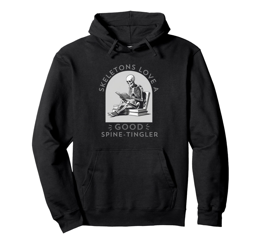 Funny Skeletons Love Good Spine Hoodie - Streetwear Style Men Women - T-Shirt, Sweatshirt, Hoodie