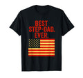 Best Step Dad Ever American Flag T-Shirt - Unique Graphic for Adults - T-Shirt, Sweatshirt, Hoodie