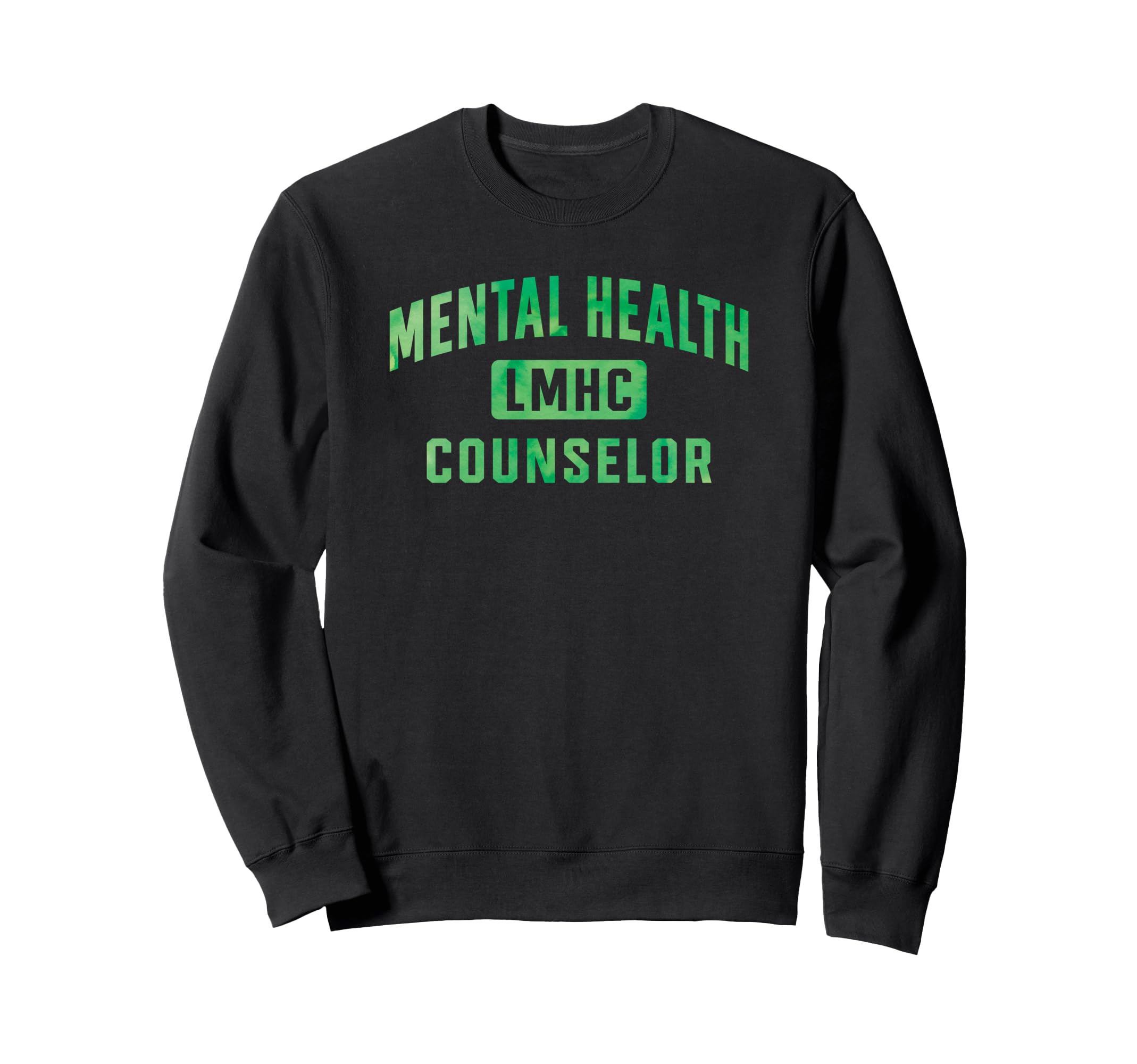 Lmhc Licensed Mental Health Sweatshirt - Trendy Graphic for Adults - T-Shirt, Sweatshirt, Hoodie