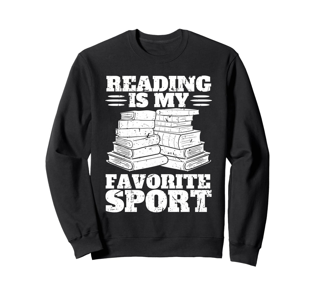 Best Reading Book Lover Literary Sweatshirt - Custom Art Print for Adults - T-Shirt, Sweatshirt, Hoodie