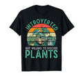 Gardening Potted Plant Introverted T-Shirt - Custom Art Print Men Women - T-Shirt, Sweatshirt, Hoodie