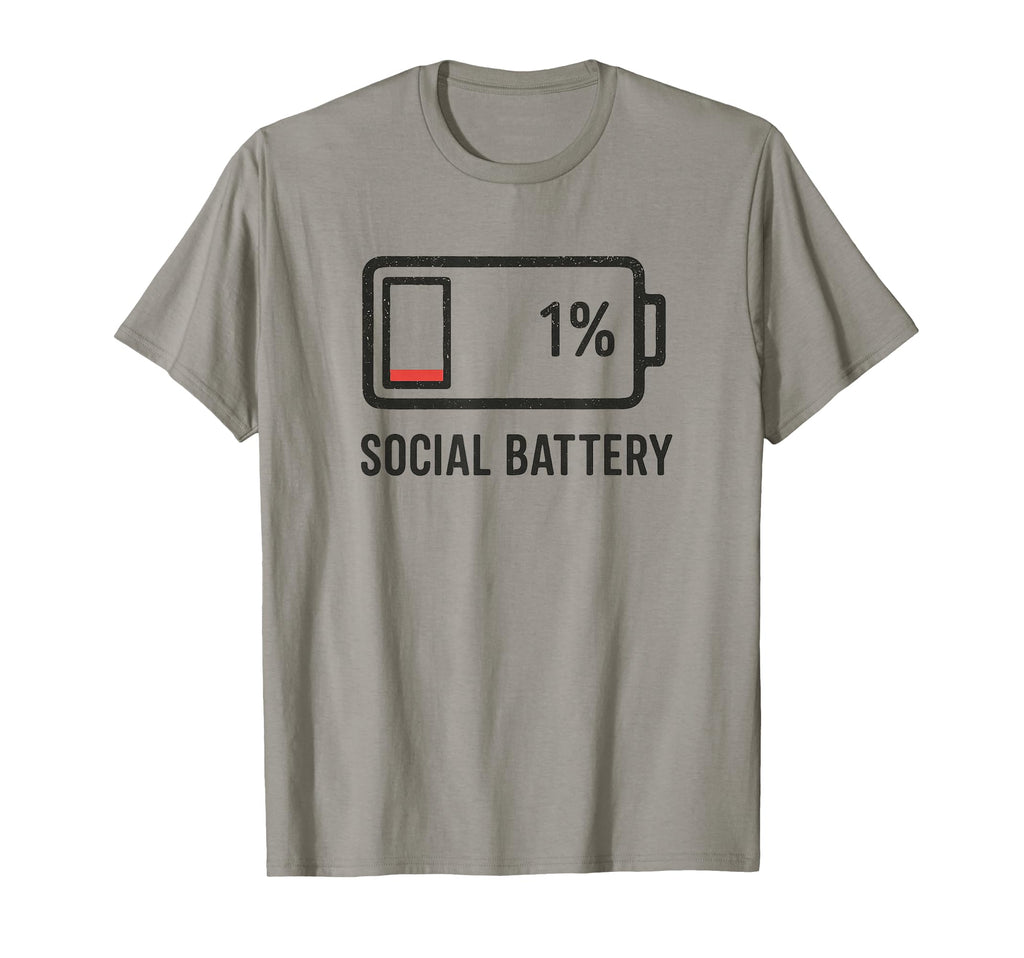 Social Battery 1 Funny Introvert Anti T-Shirt - Custom Art Print Unisex - T-Shirt, Sweatshirt, Hoodie