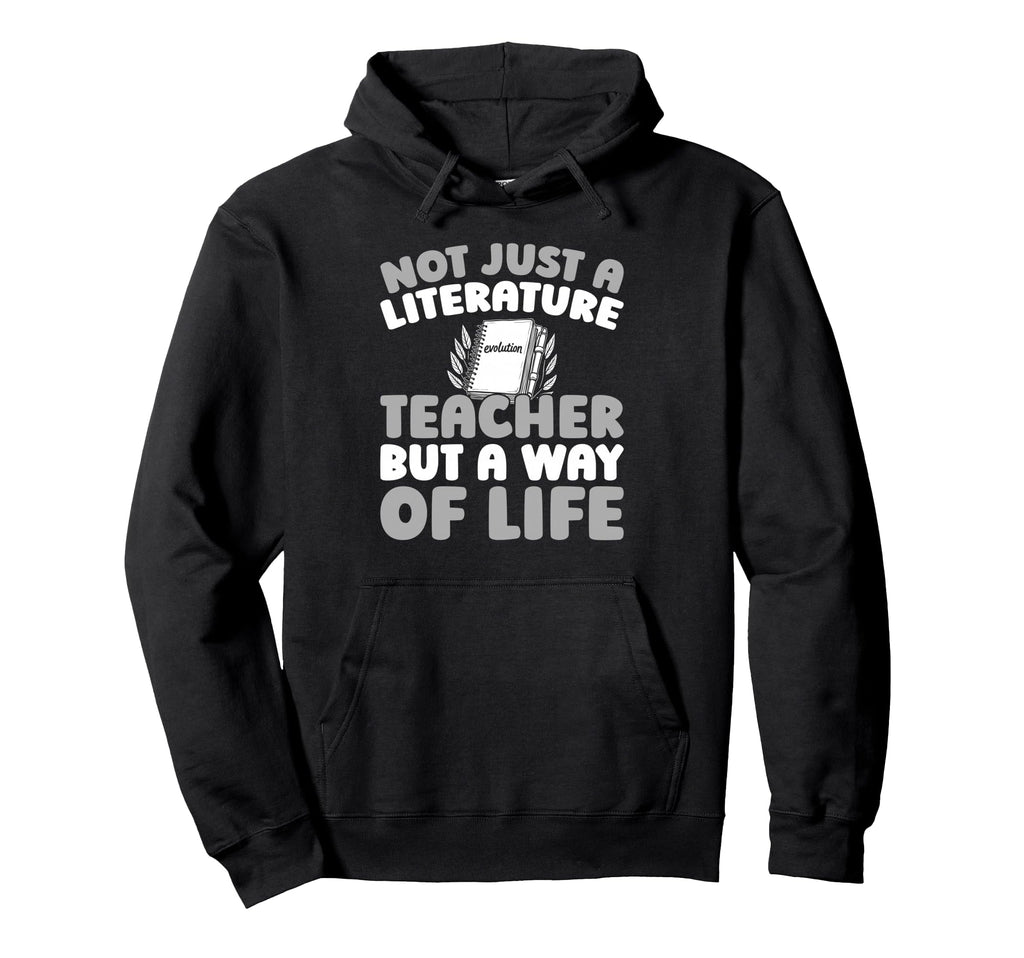 Education Educator School Literature Hoodie - Fun Novelty Design Unisex - T-Shirt, Sweatshirt, Hoodie