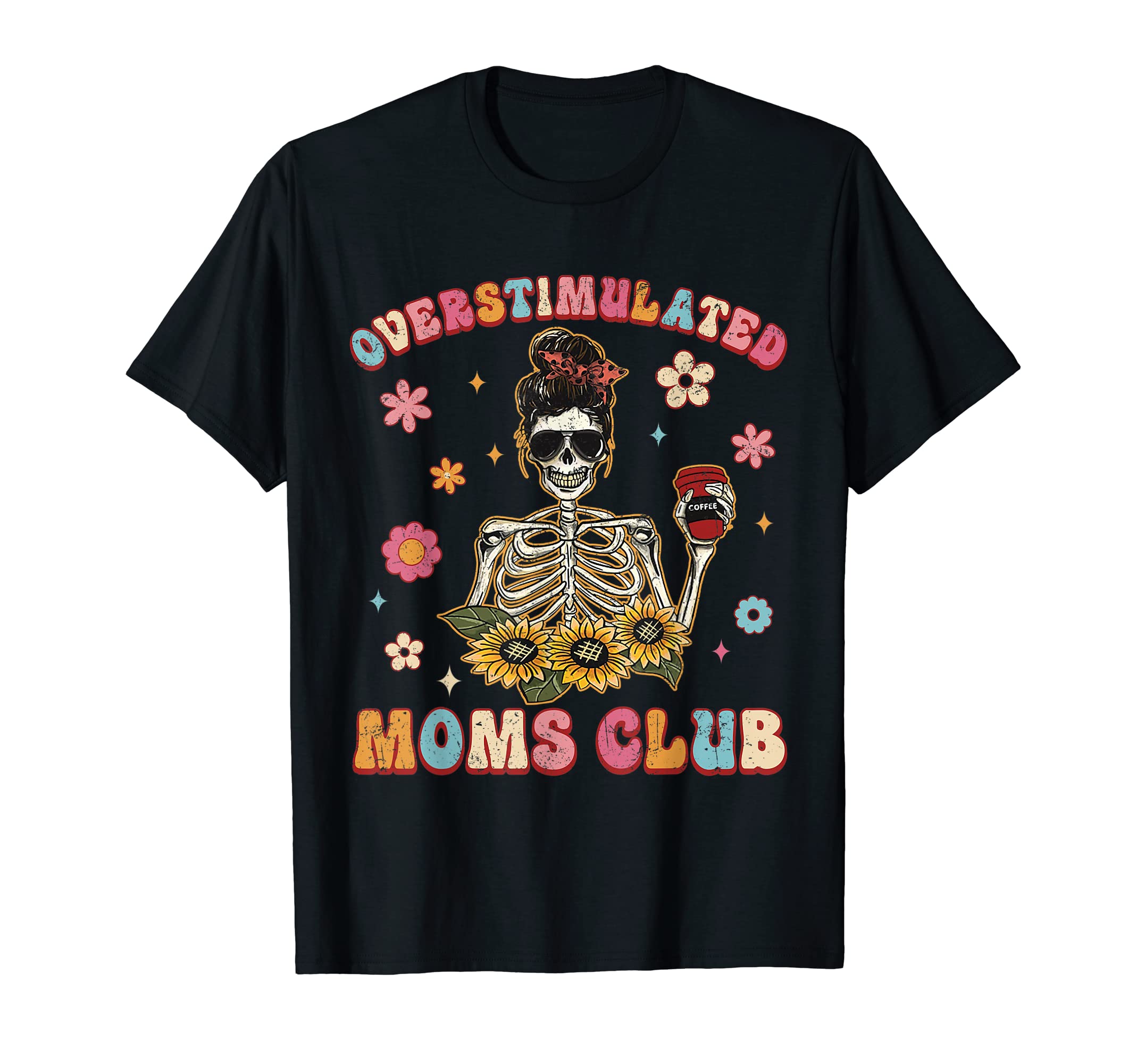 Mothers Day Groovy Overstimulated Moms T-Shirt - Unique Graphic for Adults - T-Shirt, Sweatshirt, Hoodie