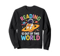 Reading Is Out This World Space Sweatshirt - Custom Art Print Men Women - T-Shirt, Sweatshirt, Hoodie