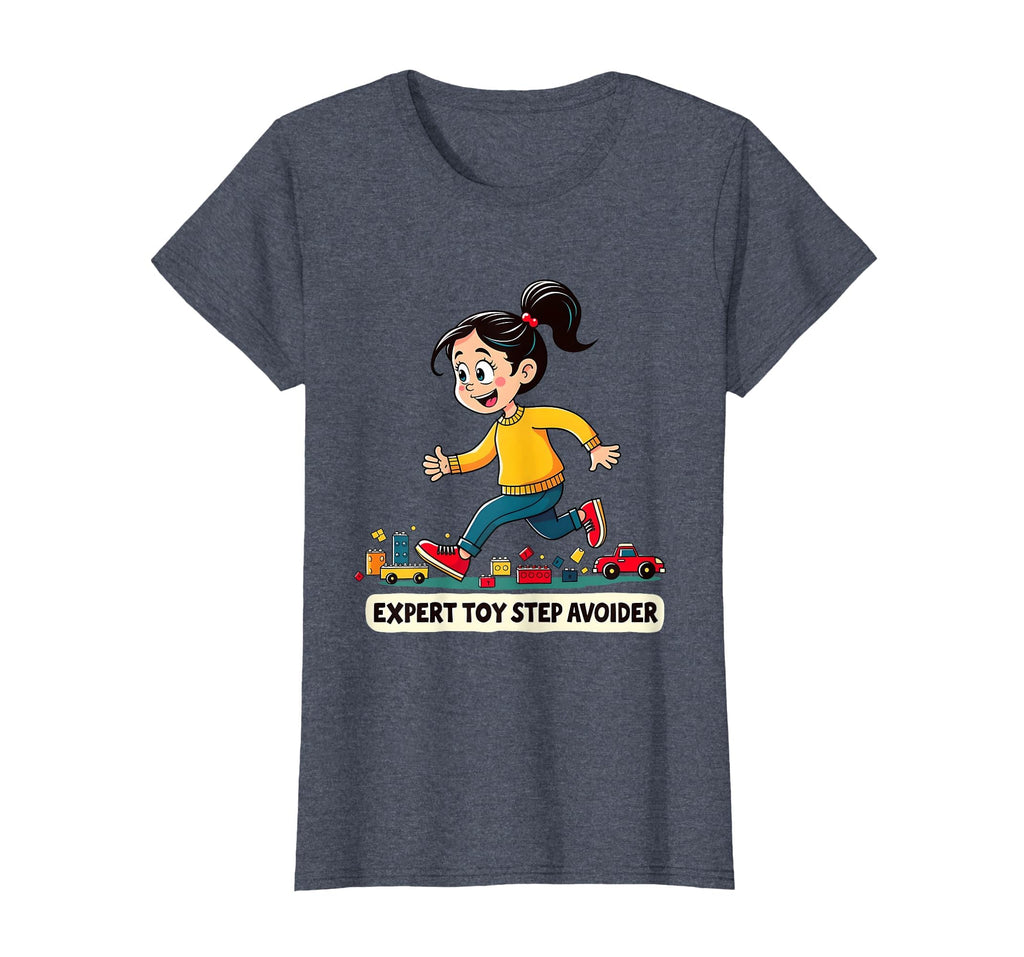 Expert Toy Step Avoider Funny Mom T-Shirt - Custom Art Print for Adults - T-Shirt, Sweatshirt, Hoodie