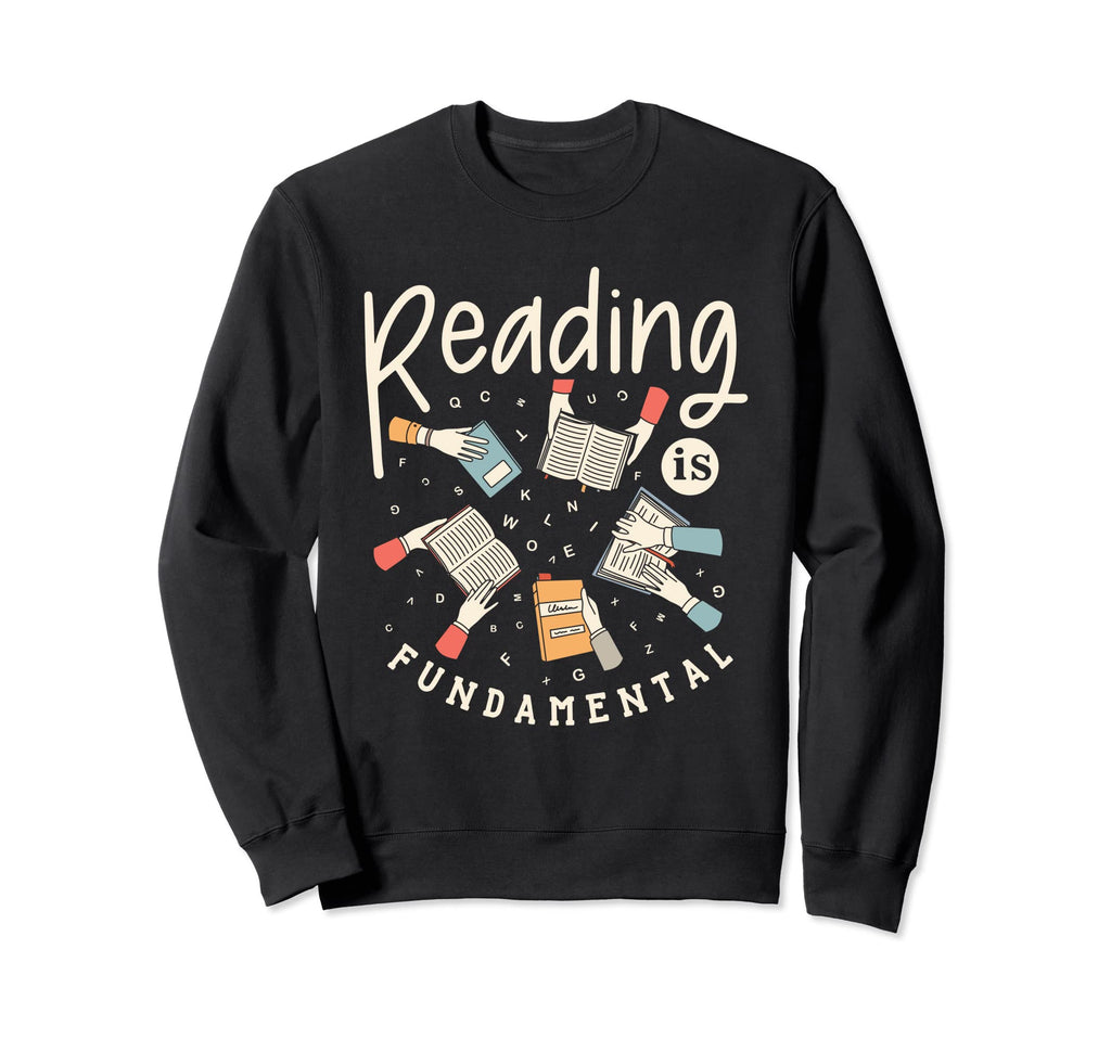 Reading Is Fundamental Poetry Sweatshirt - Streetwear Style Men Women - T-Shirt, Sweatshirt, Hoodie